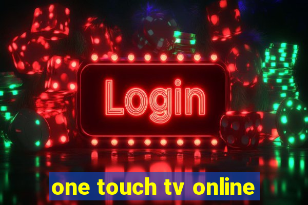 one touch tv online